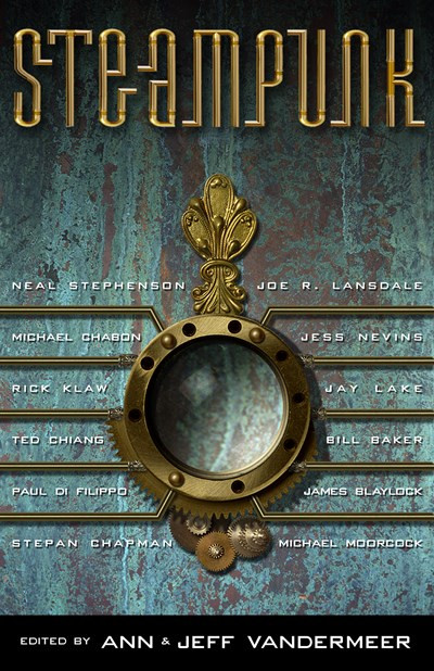 Steampunk by Ann VanderMeer, Jeff VanderMeer, 9781892391759