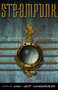 Steampunk by Ann VanderMeer, Jeff VanderMeer, 9781892391759