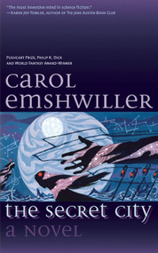 The Secret City by Carol Emshwiller, 9781892391445