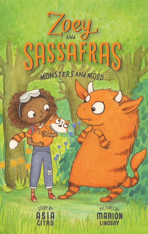 Monsters and Mold (Zoey and Sassafras #2) by Asia Citro, Marion Lindsay, 9781943147144