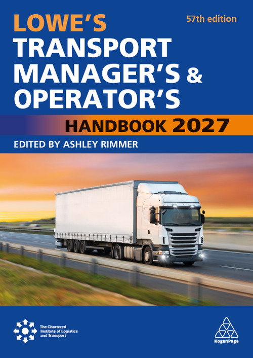 Lowe's Transport Manager's and Operator's Handbook 2027 by Ashley Rimmer, 9781398629837