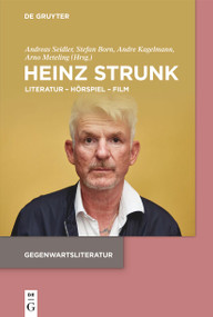 Heinz Strunk (Literatur - Hörspiel - Film) (German Edition) by Andreas Seidler, Stefan Born, Andre Kagelmann, Arno Meteling, 9783111407364