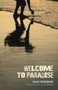 Welcome to Paradise by Mahi Binebine, Lulu Norman, Anderson Tepper, 9781935639275