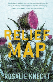 Relief Map by Rosalie Knecht, 9781941040225