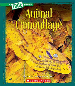 Animal Camouflage (A True Book: Amazing Animals) by Vicky Franchino, 9780531215852