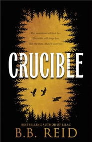 Crucible (Standard Edition) by B.B. Reid, 9781464281914
