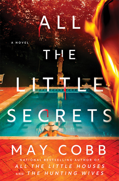 All the Little Secrets (A Novel) by May Cobb, 9781464239205