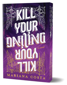 Kill Your Darling (Deluxe Edition) by Mariana Costa, 9781464270789