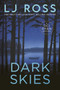 Dark Skies by LJ Ross, 9781464273322