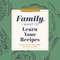 Family, I Want to Learn Your Recipes (Behind Every Cherished Recipe is a Story) by Jeffrey Mason, 9781464274701