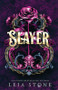 Slayer by Leia Stone, 9781464275647