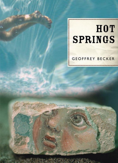 Hot Springs by Geoffrey Becker, 9780982053942