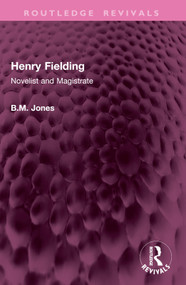 Henry Fielding (Novelist and Magistrate) by B.M. Jones, 9781032977430