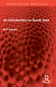 An Introduction to South Asia by B.H. Farmer, 9781032980485