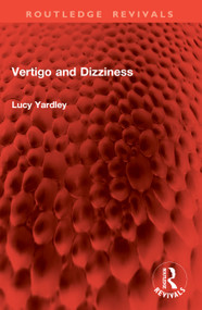 Vertigo and Dizziness by Lucy Yardley, 9781032977287