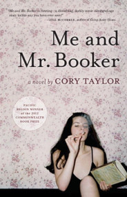 Me and Mr. Booker by Cory Taylor, 9781935639367