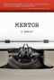 Mentor (A Memoir) by Tom Grimes, 9780982504895