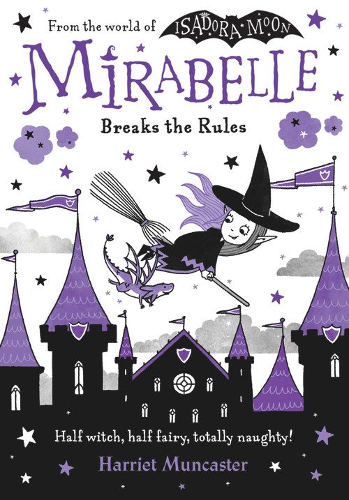 Mirabelle Breaks The Rules by Harriet Muncaster, 9780192777546