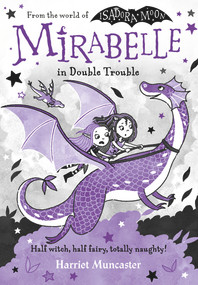 Mirabelle In Double Trouble by Harriet Muncaster, 9780192777560