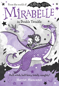 Mirabelle In Double Trouble by Harriet Muncaster, 9780192777560