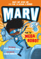 Marv And The Mega Robot by Paula Bowles, Alex Koya, 9780192780423