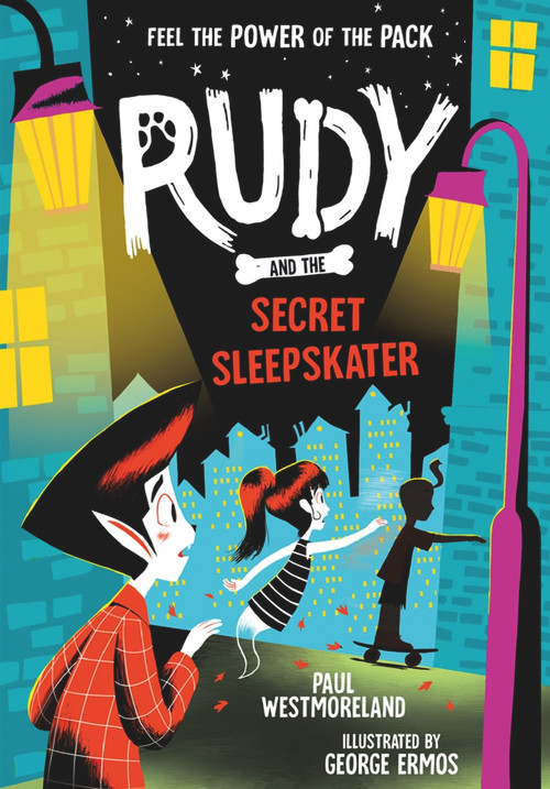 Rudy and the Secret Sleepskater by Paul Westmoreland, 9780192782533