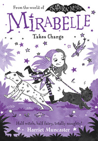 Mirabelle Takes Charge by Harriet Muncaster, 9780192783721