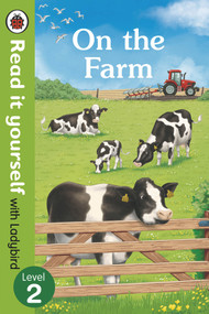 On The Farm - Read It Yourself with Ladybird Level 2 by Ladybird, 9780241237311