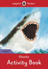 Sharks Activity Book - Ladybird Readers Level 3 by Ladybird, 9780241253878