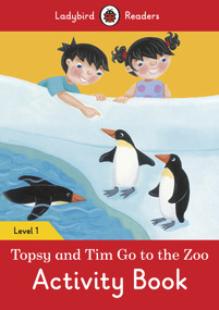 Topsy and Tim: Go to the Zoo Activity Book - Ladybird Readers Level 1 by Ladybird, 9780241254233