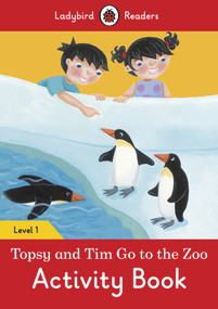 Topsy and Tim: Go to the Zoo Activity Book - Ladybird Readers Level 1 by Ladybird, 9780241254233