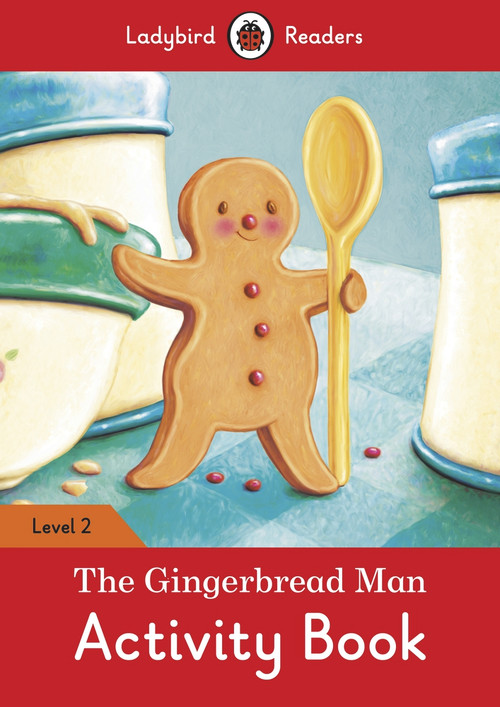 The Gingerbread Man Activity Book - Ladybird Readers Level 2 by Ladybird, 9780241254509