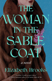 The Woman in the Sable Coat by Elizabeth Brooks, 9781959030355