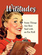 Wititudes (Some Things Are Best Said with an Eye Roll) by Wititudes, 9798881614584