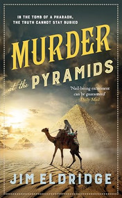 Murder at the Pyramids (The captivating historical whodunnit set in Egypt) by Jim Eldridge, 9780749032401