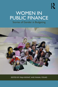 Women in Public Finance (Stories of Gender in Budgeting) by Maja Bosnić, Manal Fouad, 9781041202134