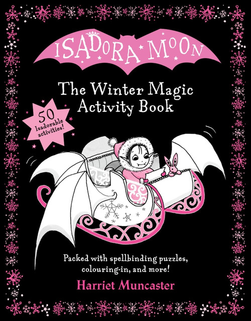 Isadora Moon: The Winter Magic Activity Book by Harriet Muncaster, 9781382055352
