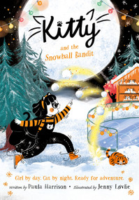 Kitty and the Snowball Bandit by Paula Harrison, Jenny Løvlie, 9781382055383