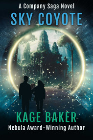 Sky Coyote by Kage Baker, 9781645061182
