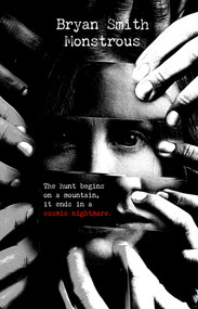 Monstrous by Bryan Smith, 9781787589940