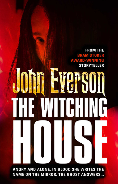 The Witching House by John Everson, 9781805520238