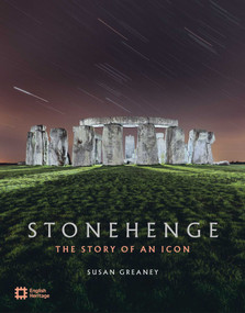 Stonehenge (The Story of an Icon) by Susan Greaney, 9781917564014