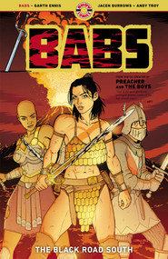 Babs Vol. 2 (The Black Road South) by Garth Ennis, Jacen Burrows, 9781952090479