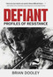 Defiant by Brian Dooley, 9781967494026