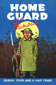 Home Guard Humour by Campbell McCutcheon, 9781445601861