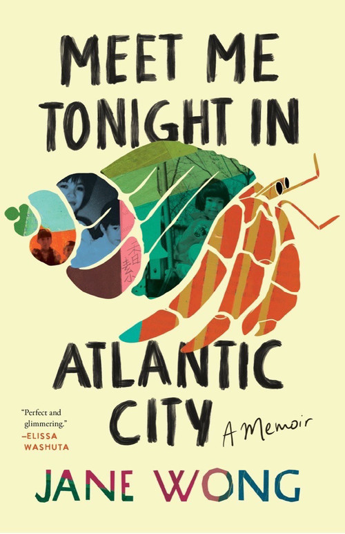 Meet Me Tonight in Atlantic City by Jane Wong, 9781953534675