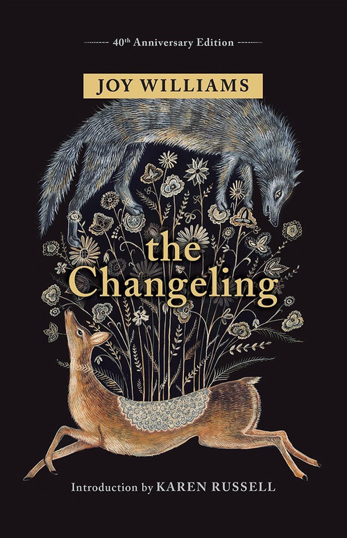 The Changeling by Joy Williams, 9781941040898