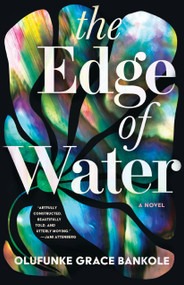 The Edge of Water by Olufunke Grace Bankole, 9781963108057