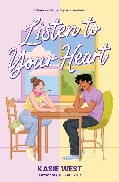 Listen to Your Heart by Kasie West, 9798225093754
