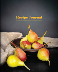 Recipe Journal - Bowl of Pears by New Holland Publishers, 9781760795030